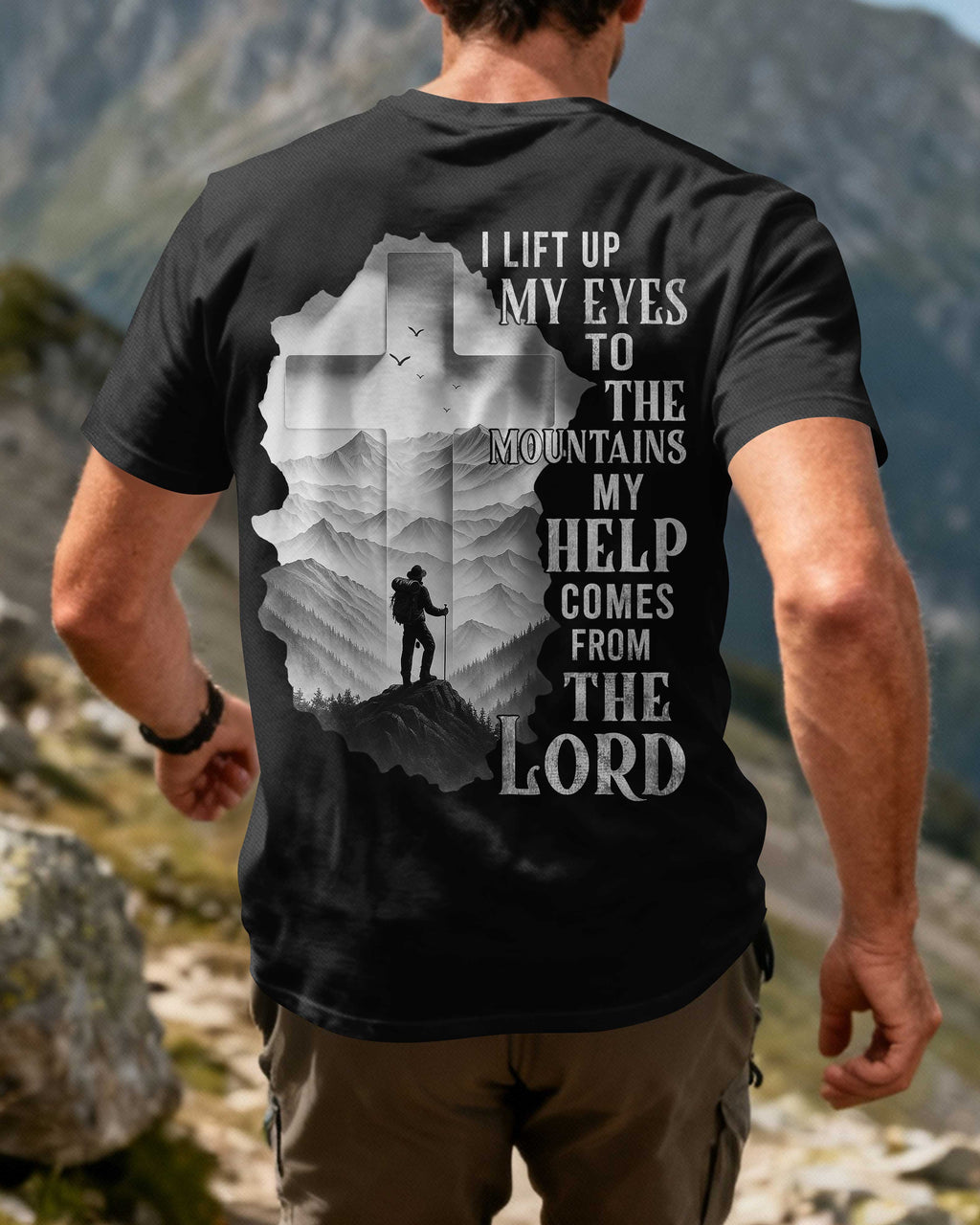 I Lift Up My Eyes To The Mountains T-Shirt