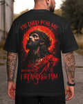 He Died For Me So Now I Stand For Him T-Shirt