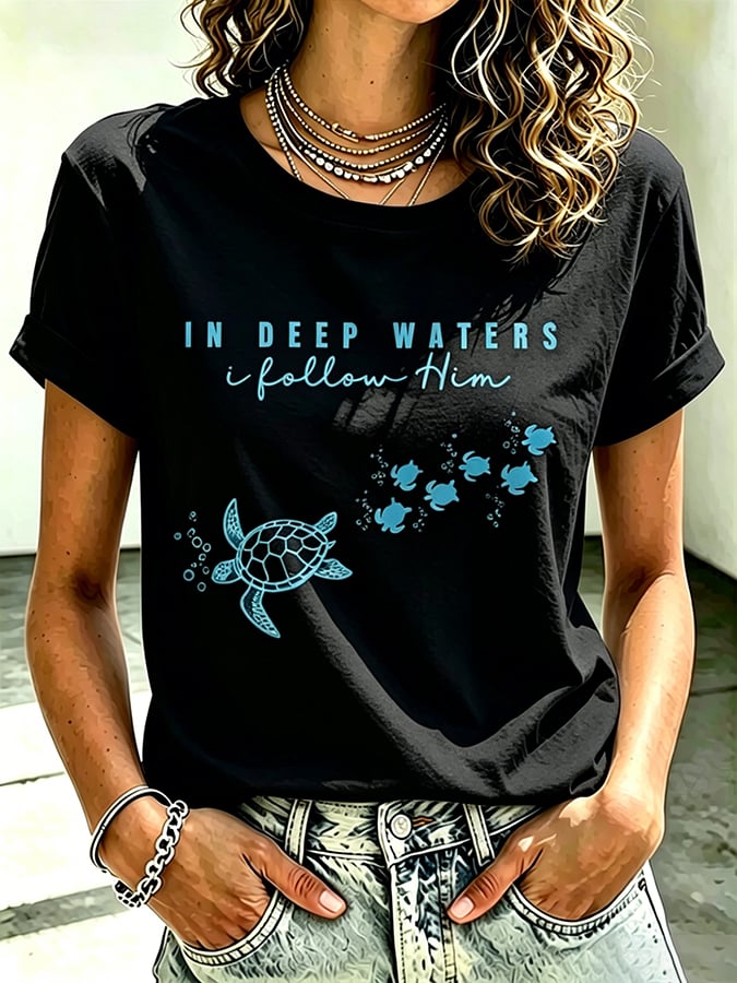 Women's Beach Vacation And Leisure  Sea Turtle In Deep Waters I Follow Him Faith Printed T-Shirt