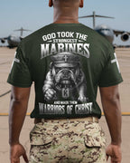God Took The Strongest Marines And Made Them Warriors Of Christ T-Shirt