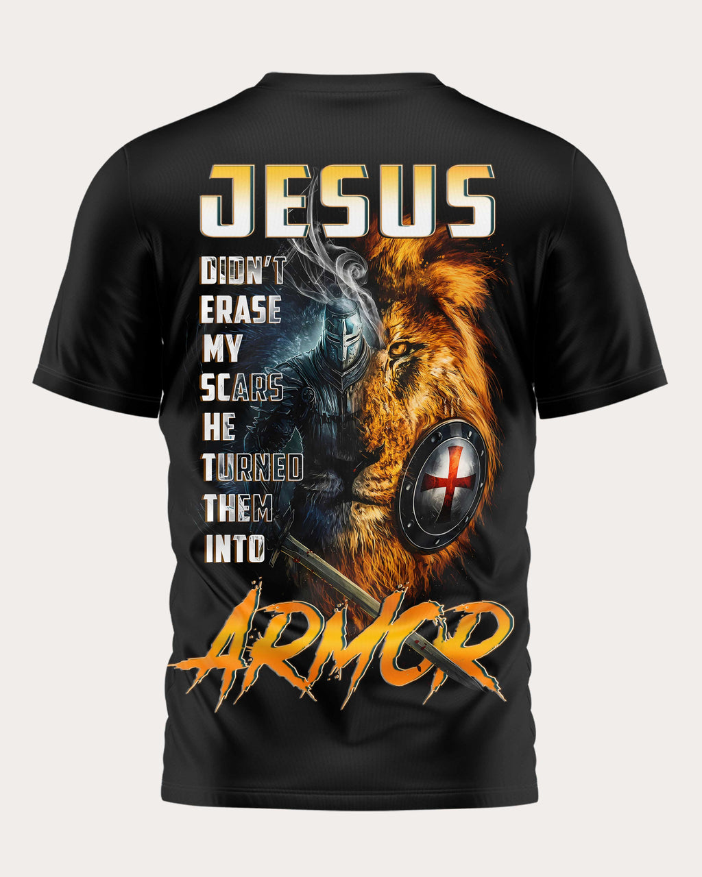 Jesus Didn't Erase My Scars He Turned Them Into Armor T-Shirt