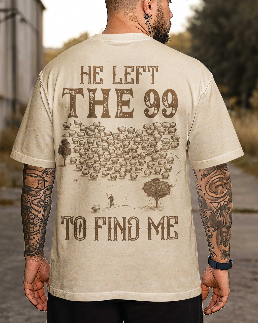 He Left 99 To Find Me T-Shirt