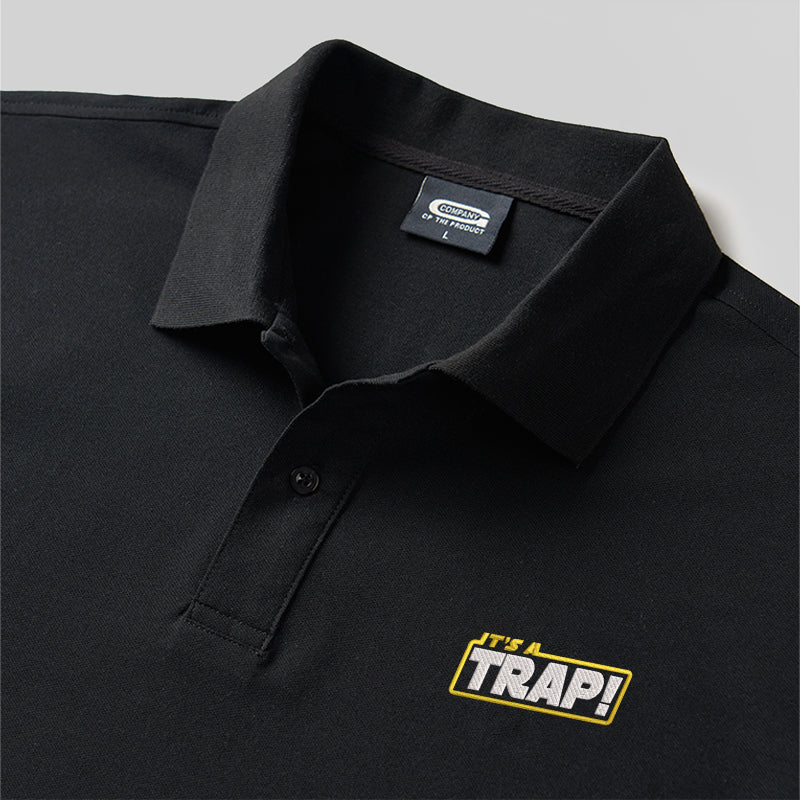It's a Trap Geek Embroidered Polo Shirt