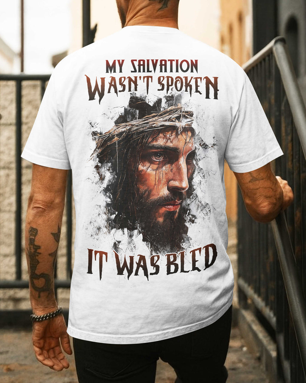 My Salvation Wasn't Spoken It Was Bled T-Shirt