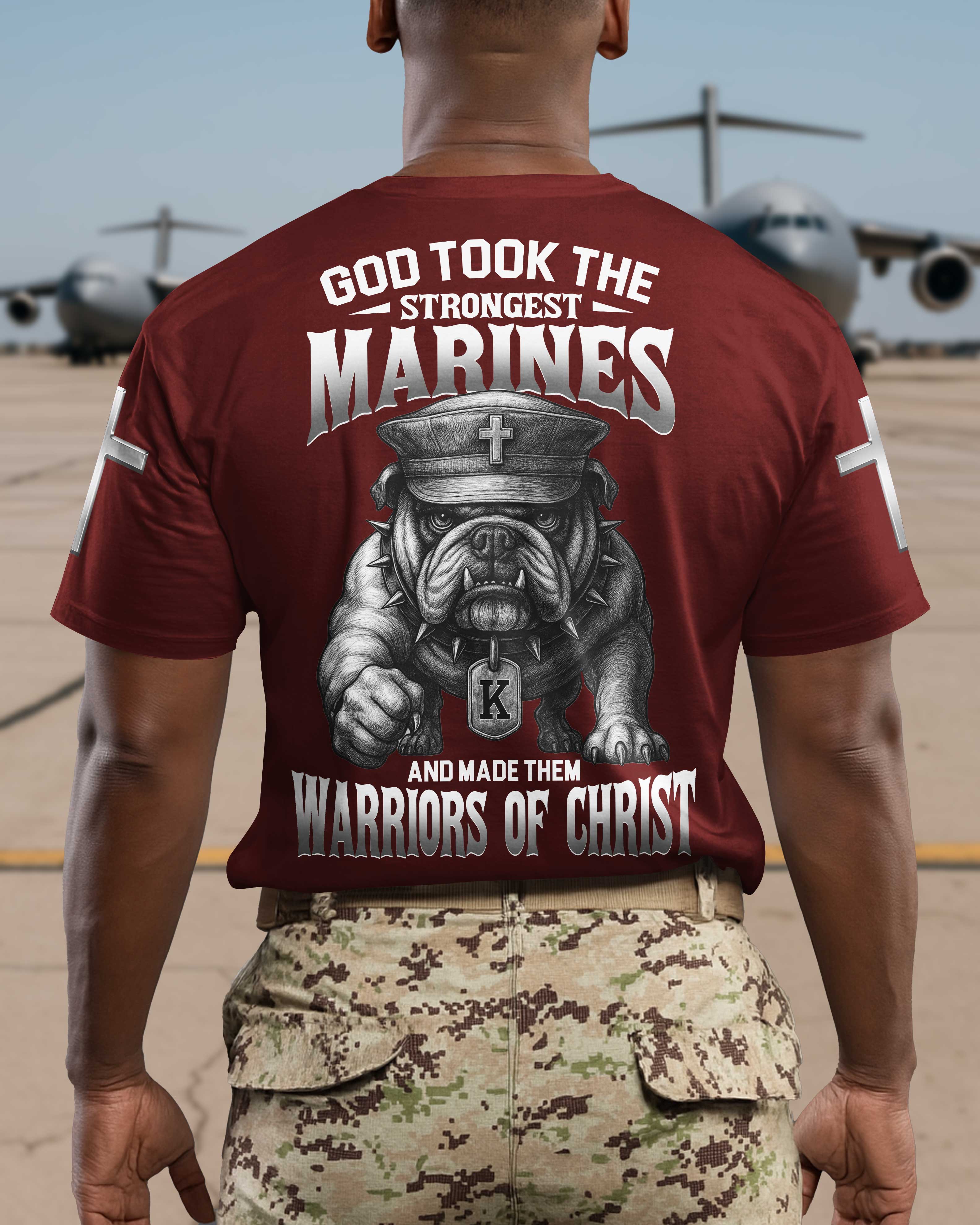 God Took The Strongest Marines And Made Them Warriors Of Christ T-Shirt