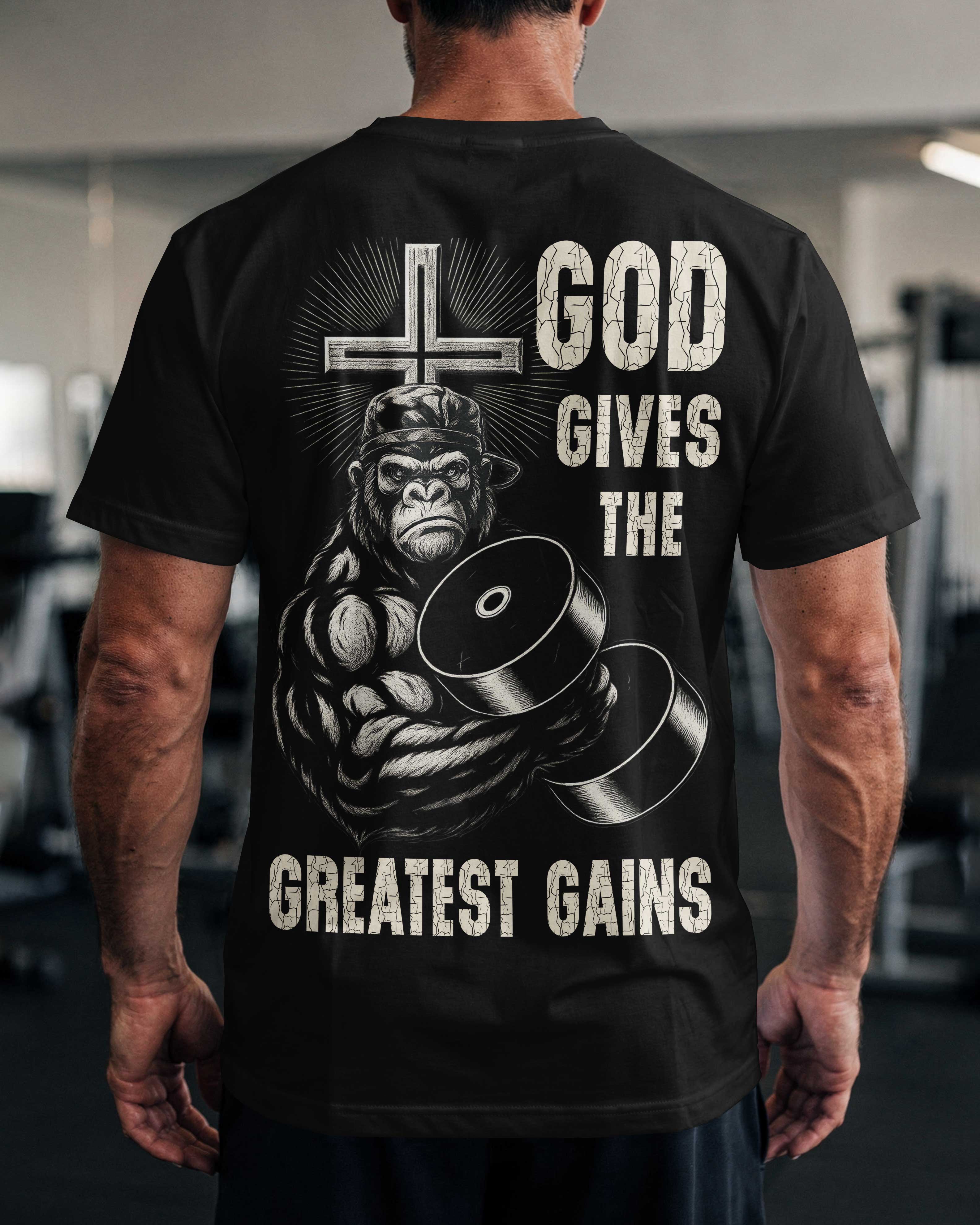 God Gives The Greatest Gains T-Shirt