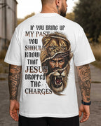 Jesus Dropped The Charges T-Shirt