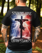 Storms Rise Faith Stands T-Shirt