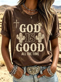 Damen T-Shirt mit „God Is Good All The Time“-Print, Freizeit