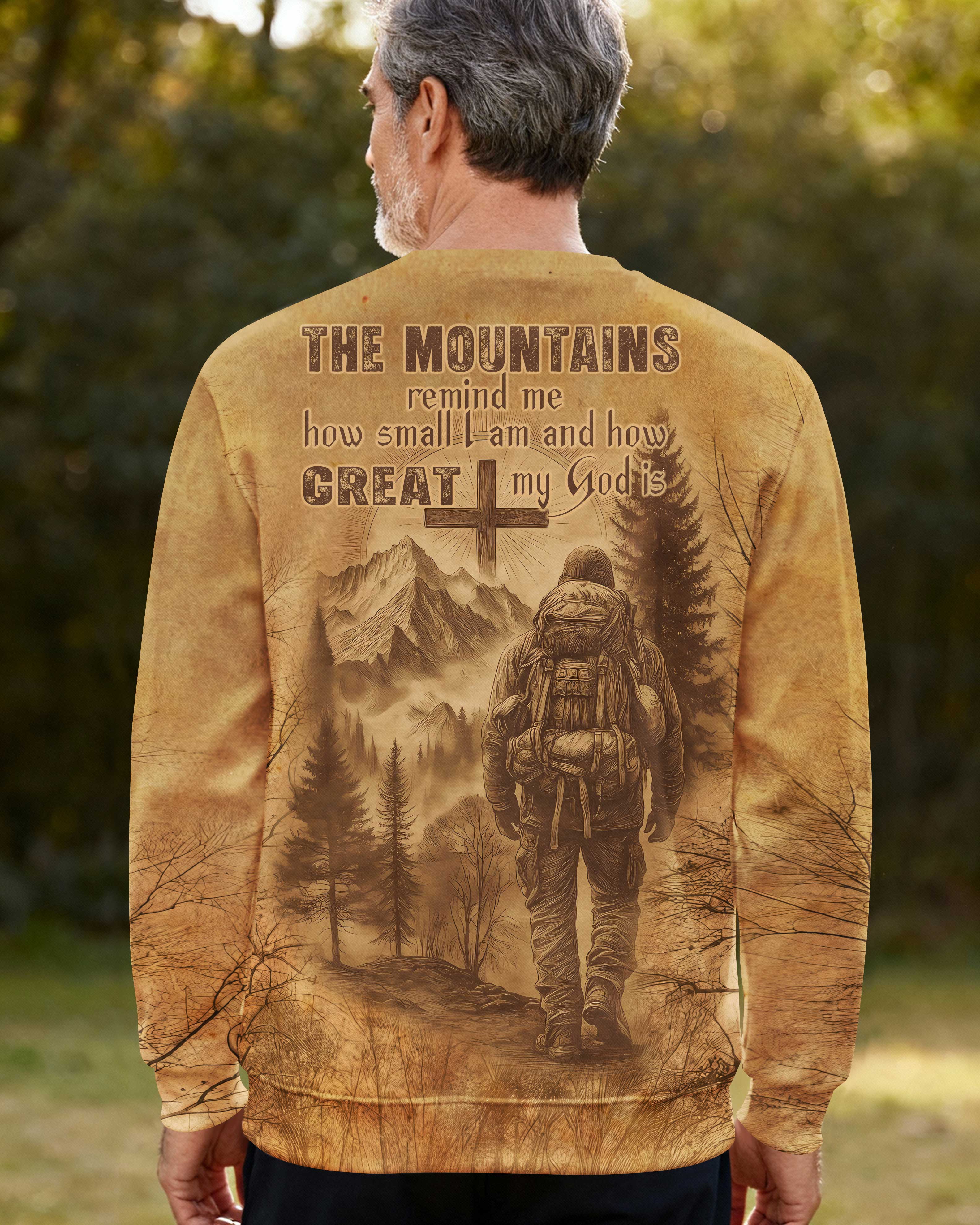 The Mountains Remind Me How Small I Am T-Shirt