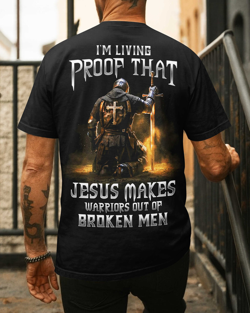 Jesus Makes Warriors Out Of Broken Men T-Shirt