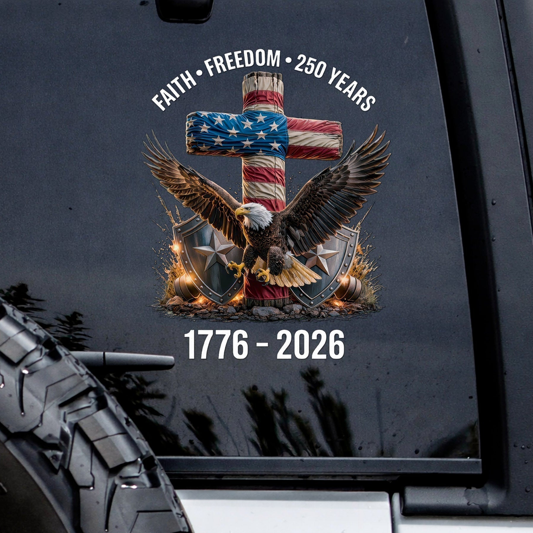Faith Freedom USA Eagle Cross Decal – 250th Anniversary 1776-2026 Sticker for Car Window