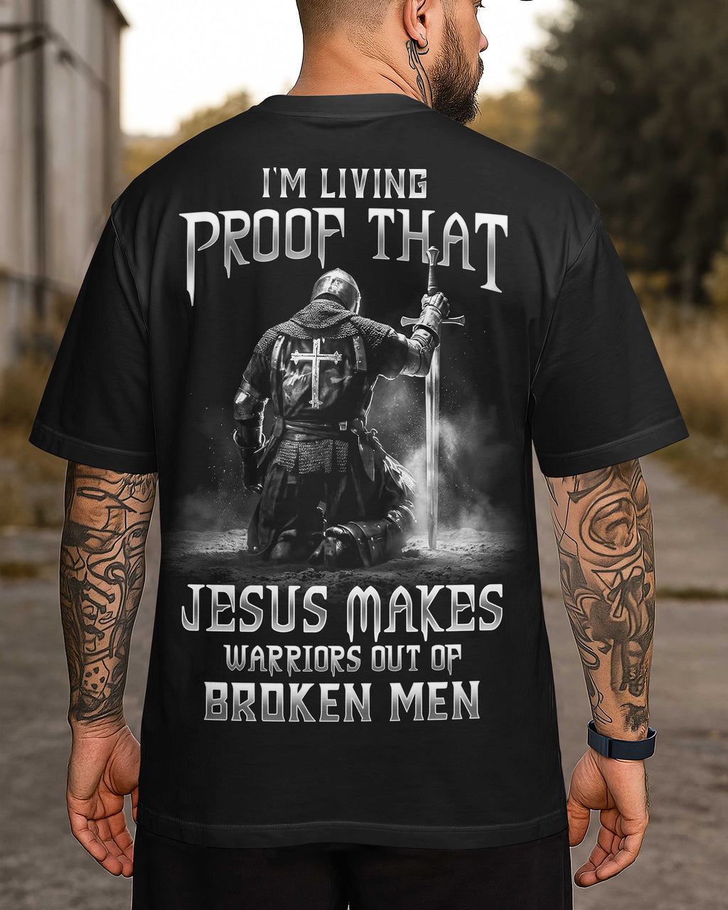 Jesus Makes Warriors Out Of Broken Men T-Shirt