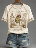 “First Of All, Jesus Thinks I'm A Delight” Comfortable T-Shirt