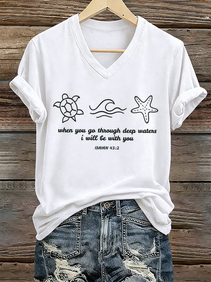 Women's Beach Vacation And Leisure  Sea Turtle When You Go Through Deep Waters I Will Be With You  Faith Printed T-Shirt