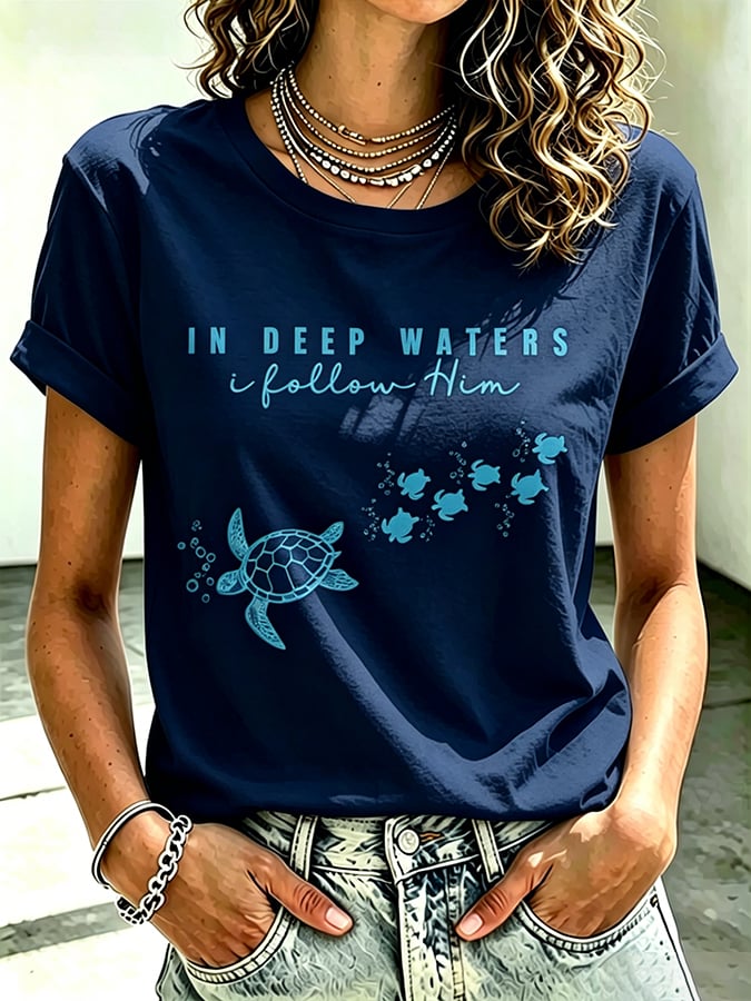 Women's Beach Vacation And Leisure  Sea Turtle In Deep Waters I Follow Him Faith Printed T-Shirt