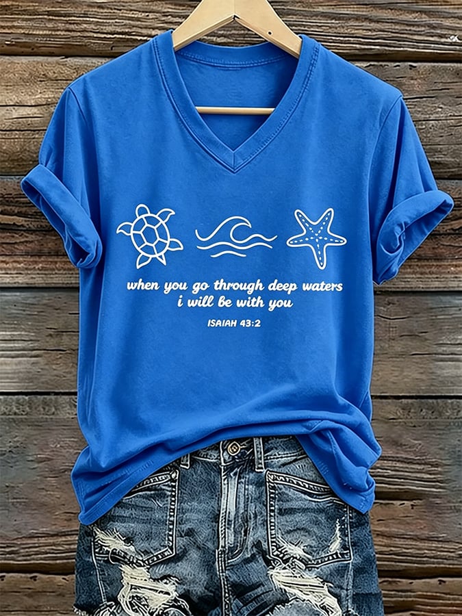 Women's Beach Vacation And Leisure  Sea Turtle When You Go Through Deep Waters I Will Be With You  Faith Printed T-Shirt