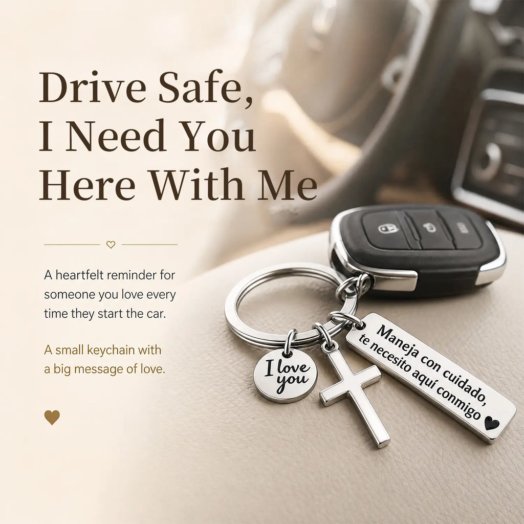 Maneja Con Cuidado Drive Safe Keychain with Cross & I Love You Charm