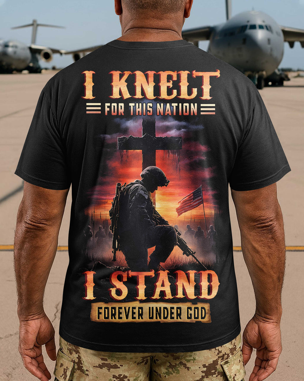 I Kneelt For This Nation I Stand Forever Under God T-Shirt