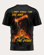 One Man I kneel For T-Shirt