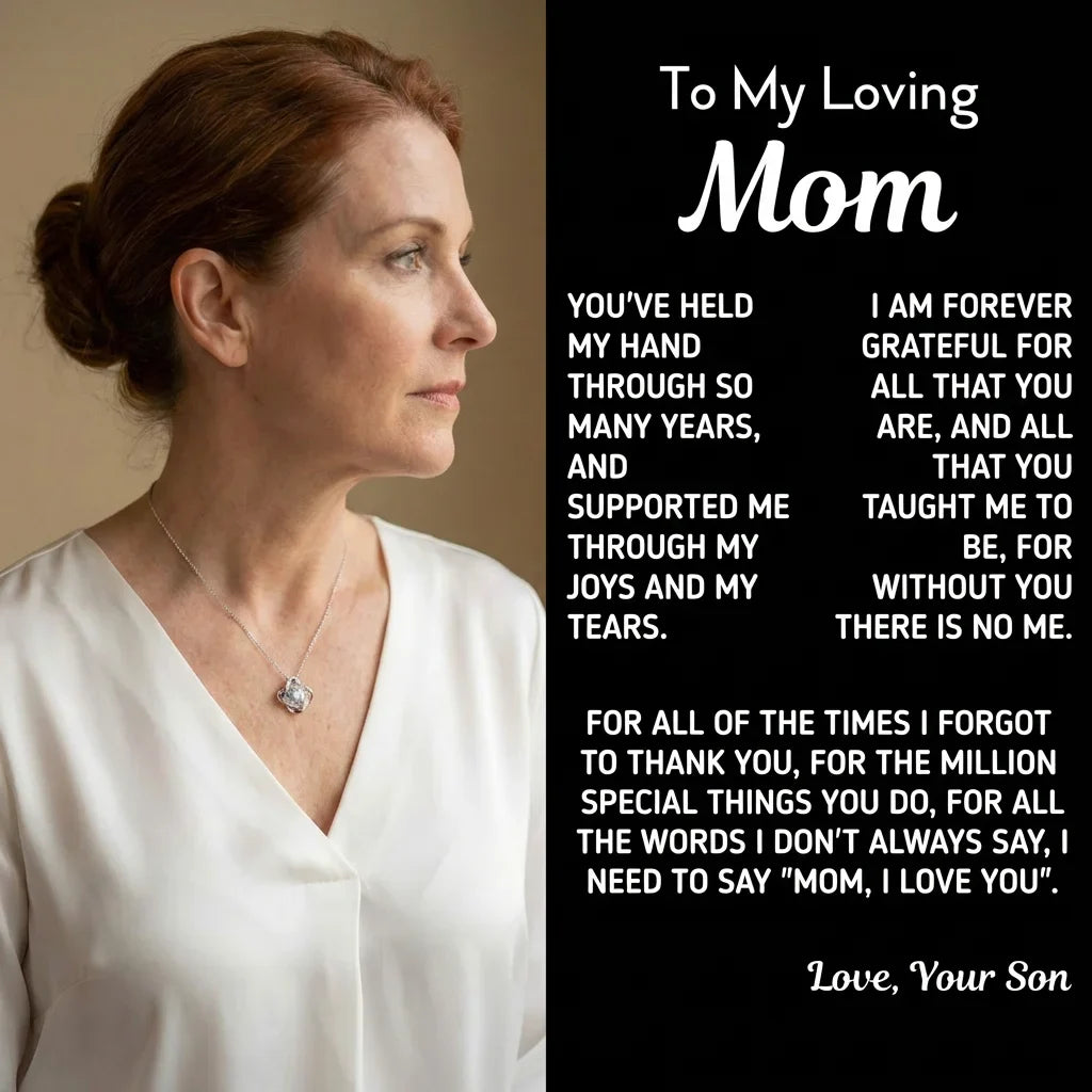 To My Loving Mom Mother's Day From Son