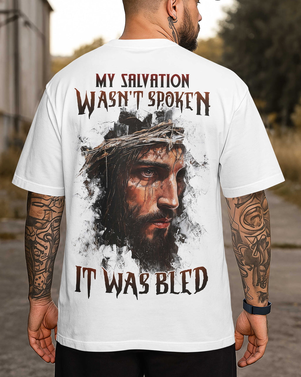 My Salvation Wasn't Spoken It Was Bled T-Shirt