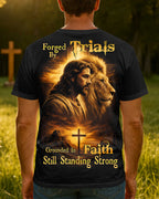Forged By Trials Grounded In Faith Still Standing Strong T-Shirt