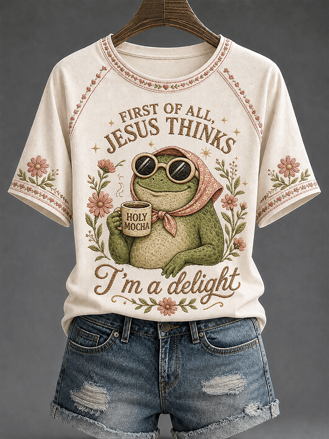 ”First Of All. Jesus Thinks Holy Mocha I'm A Delight“ Casual Raglan Short-Sleeved T-Shirt