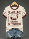 Women's Christian He Left The 99 To Find Me Print Casual Tee