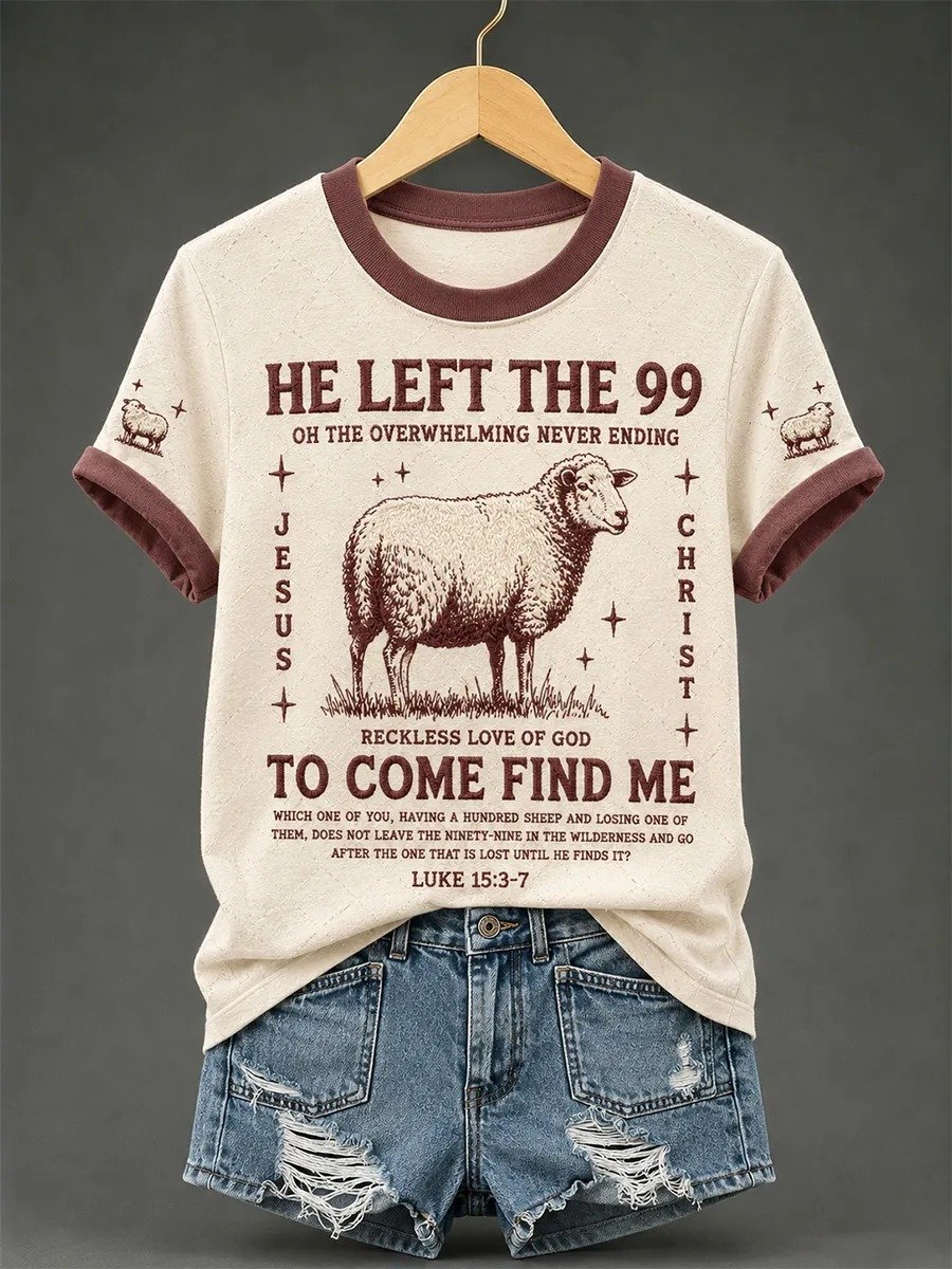 Women's Christian He Left The 99 To Find Me Print Casual Tee