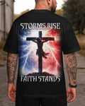 Storms Rise Faith Stands T-Shirt