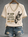 Women's Funny Donkey of God Can Use Donkey He Can Use You Printed Casual Tops