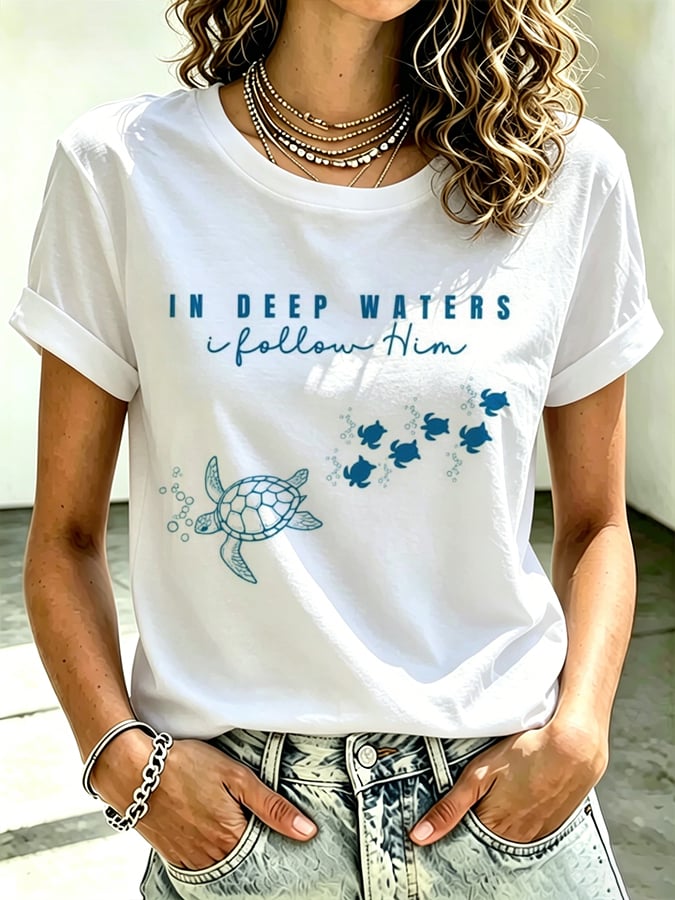 Women's Beach Vacation And Leisure  Sea Turtle In Deep Waters I Follow Him Faith Printed T-Shirt