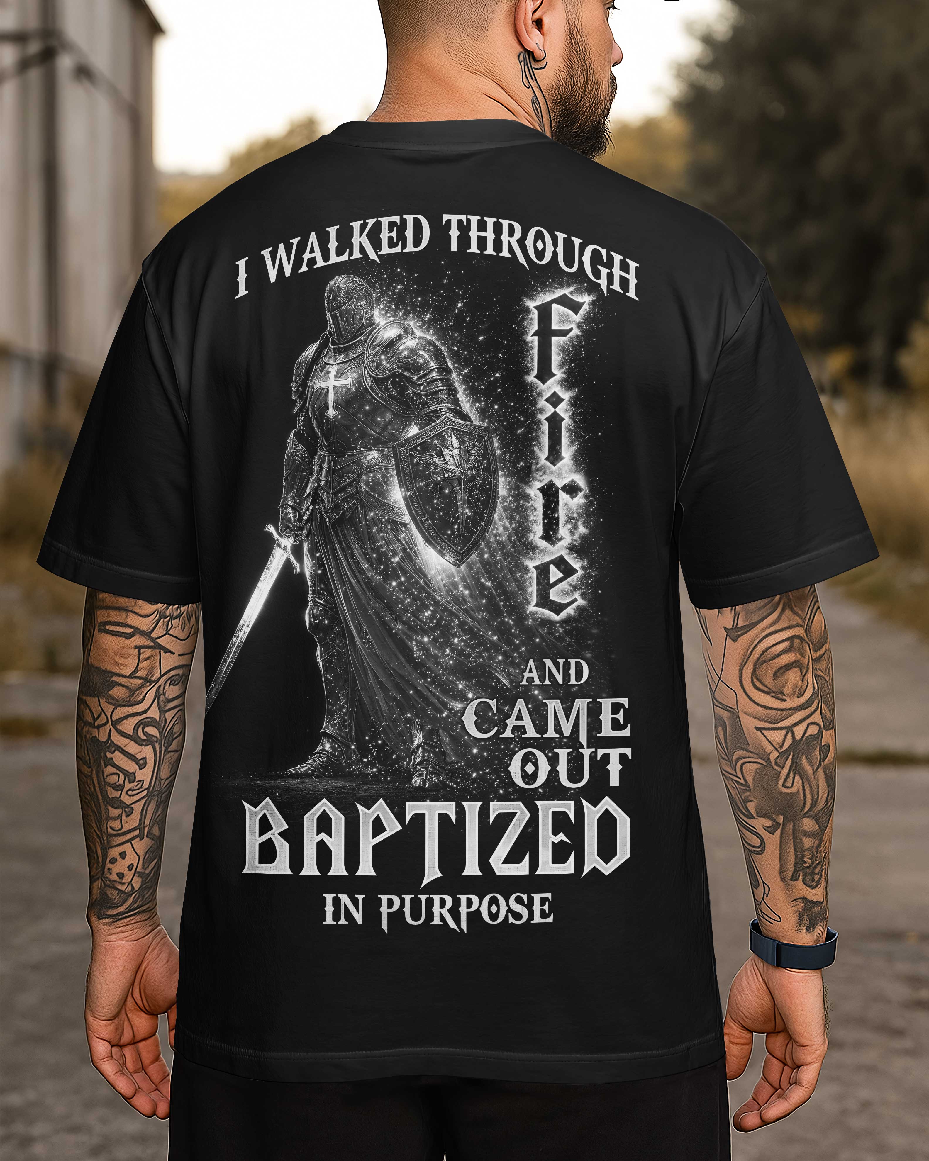 I Walked Through Fire T-Shirt
