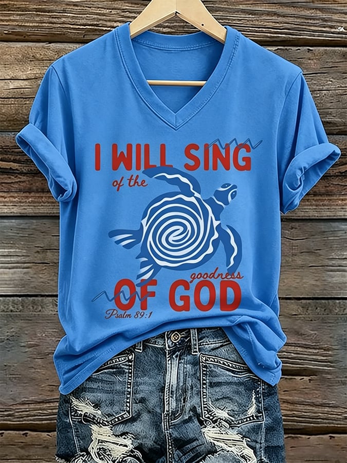 Women's Beach Vacation And Leisure  Sea Turtle I Will Sing Of The Goodness Of God  Faith Printed T-Shirt