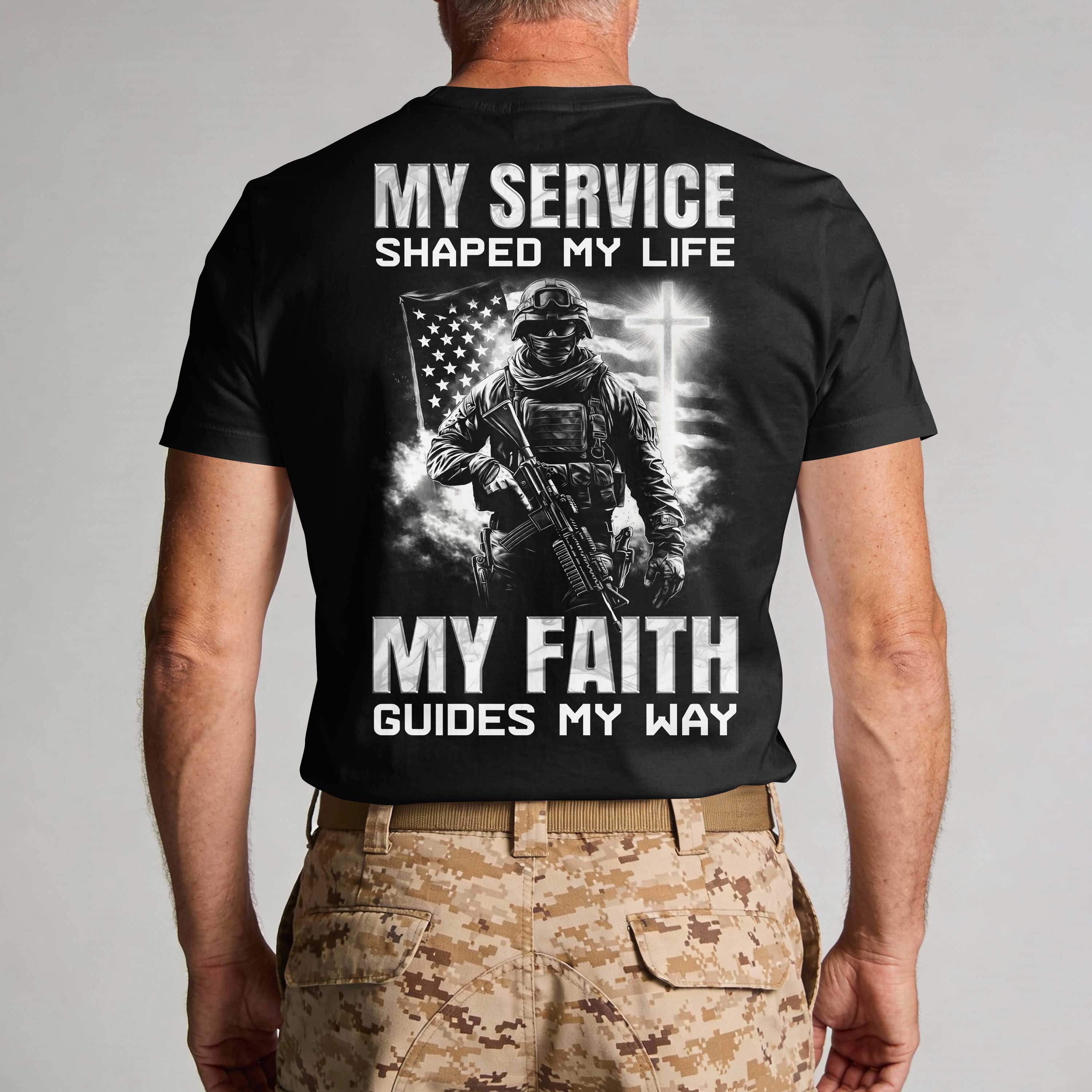 My Service Shaped My Life My Faith Guides My Way T-Shirt