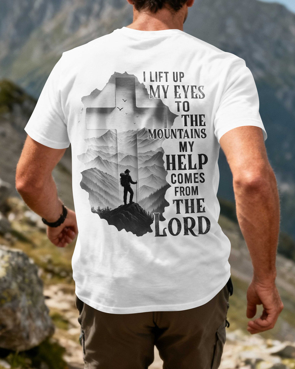 I Lift Up My Eyes To The Mountains T-Shirt