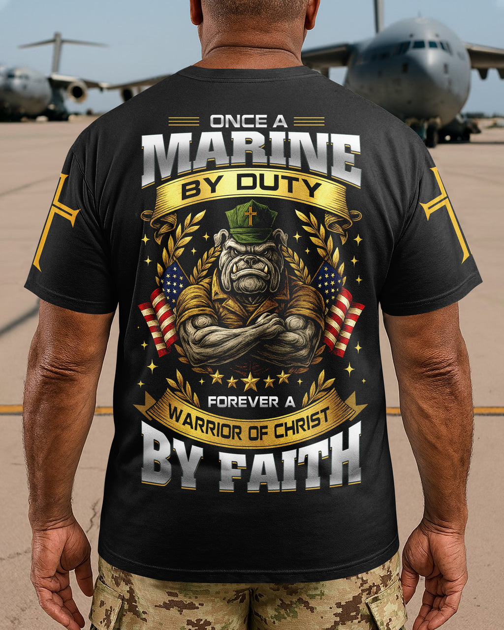 Once A Marine By Duty Forever A Warrior Of Christ By Faith T-Shirt