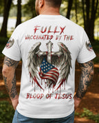 Fully Vaccinated By The Blood Of Jesus T-Shirt
