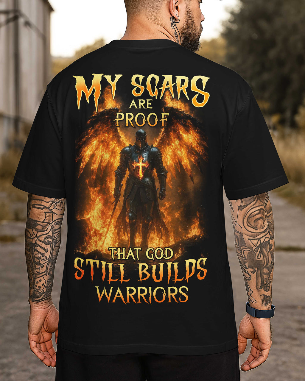 My Scars Are Proof That God Still Builds Warriors T-Shirt