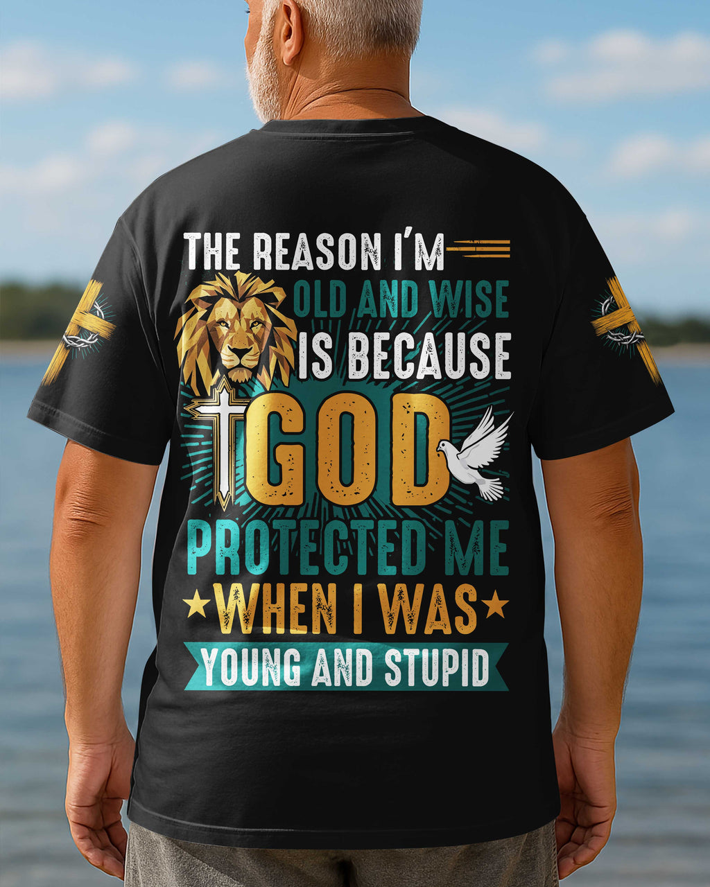 The Reason I'm Old And Wise T-Shirt