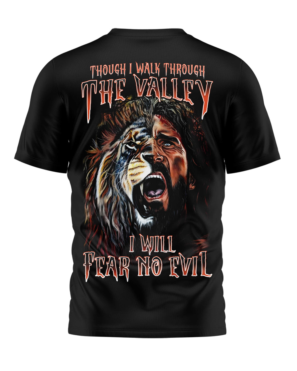 Though I Walk Through The Valley T-Shirt