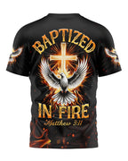 Baptized In Fire Matthew 3:11 All Over Print T-shirt