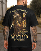 I Walked Through Fire T-Shirt