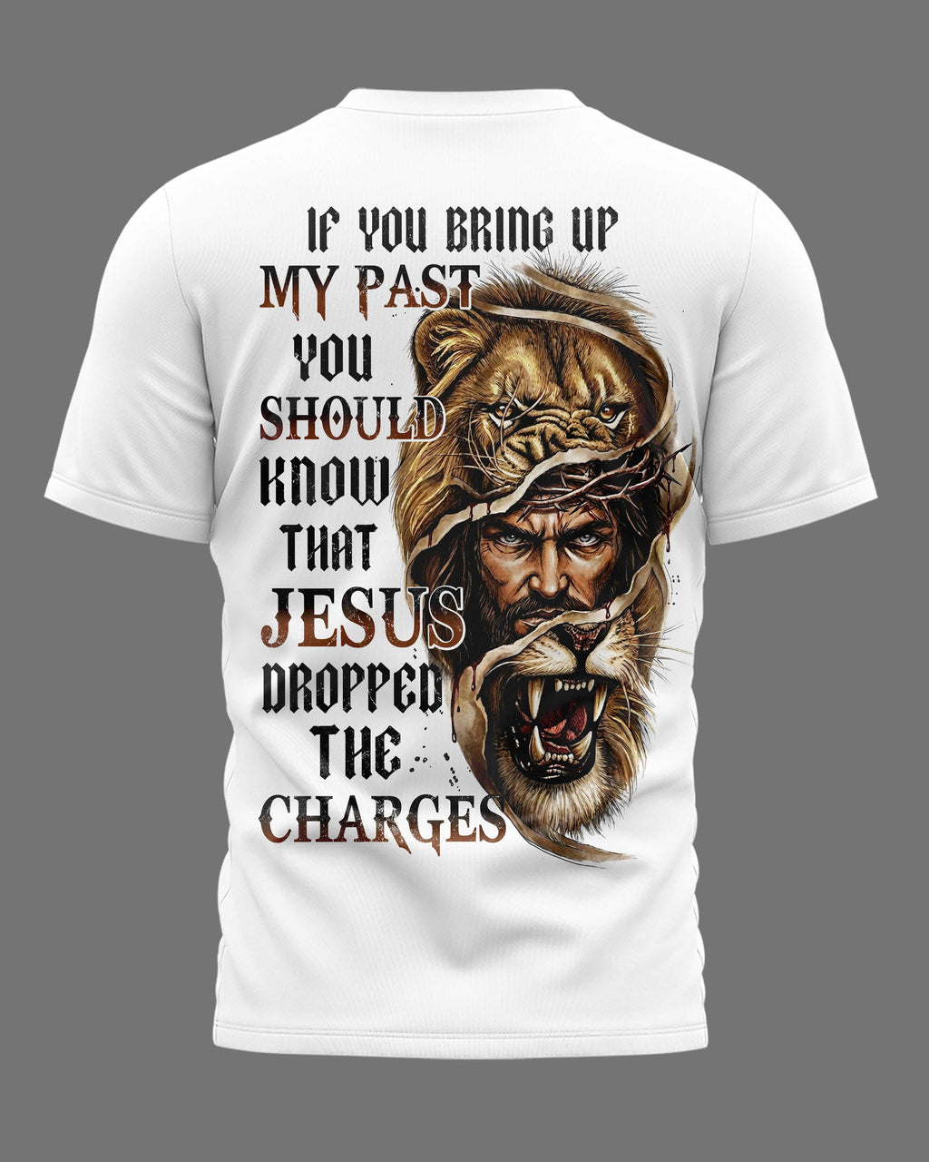 Jesus Dropped The Charges T-Shirt