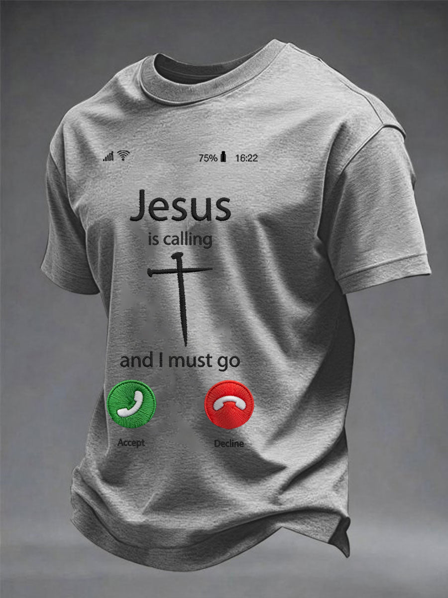 Men's Funny Christian Jesus Is Calling And I Must Go Print Casual Tee