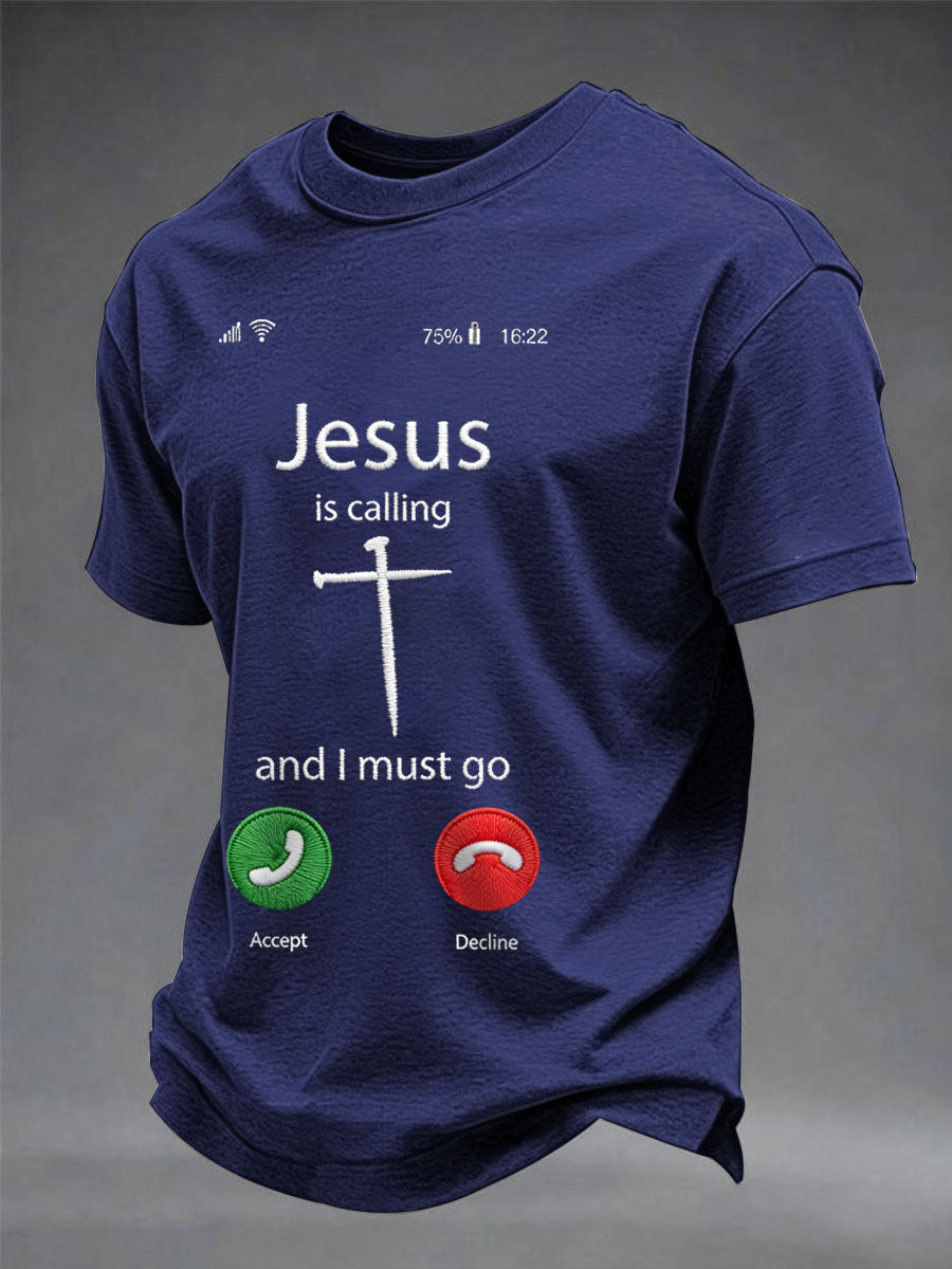 Men's Funny Christian Jesus Is Calling And I Must Go Print Casual Tee