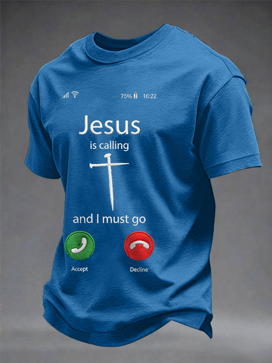 Men's Funny Christian Jesus Is Calling And I Must Go Print Casual Tee