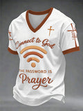 Herren-T-Shirt mit V-Ausschnitt und Aufdruck „Connect To God,The Password IS Prayer“