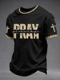 Herren Christliches "Pray For It Pray On It Pray Over It Pray Through It" Kreuz Kurzarm-T-Shirt